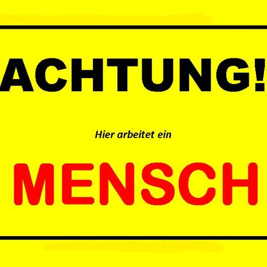 Achtung Mensch